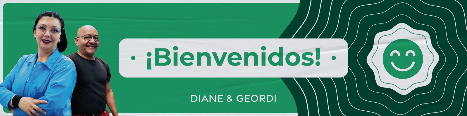 DIANE & GEORDI — ¡Bienvenidos! DUGOTEX